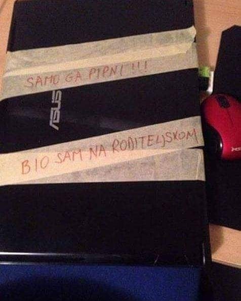 Mladić je stigao kući pa u sobi našao laptop oblijepljen trakom. Sve mu je bilo jasno kad je pročitao poruku