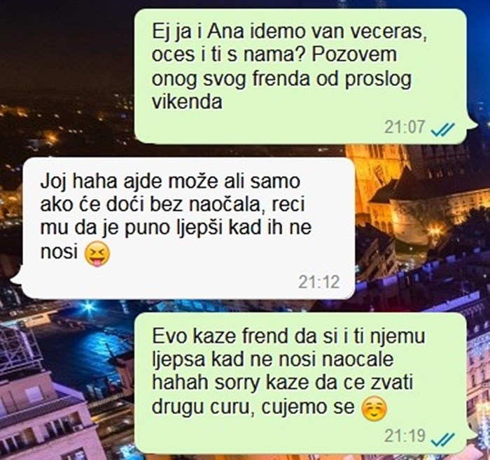 PROPAO JOJ IZLAZAK Djevojka je ucjenjivala lika zbog naočala, on je imao spreman odgovor
