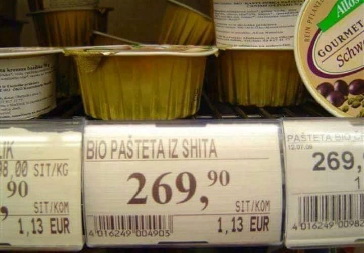 Urnebesan nesporazum: Ograničenje znakova na natpisu s cijenom odbilo je kupce od ove paštete
