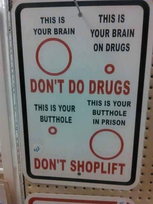 Najkasnije nakon što vidite ovu ploču prestat ćete se drogirati i krasti