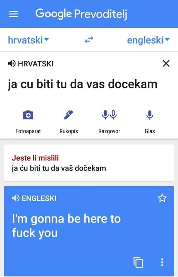 Pogledajte što se dogodi kada ovu rečenicu upišete u Google prevoditelja