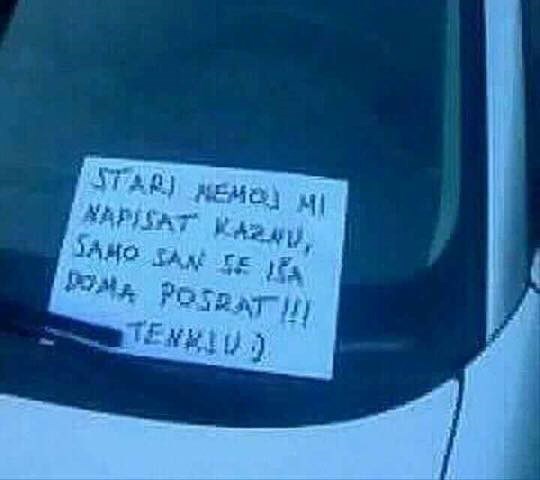 URNEBESNO OPRAVDANJE Vozač je znao da se parkira na nedozvoljenom mjestu, no ostavio je objašnjenje