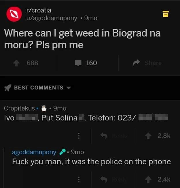 Stranac je pitao gdje u Dalmaciji može nabaviti travu pa od Hrvata dobio odgovor koji ga je mogao skupo koštati