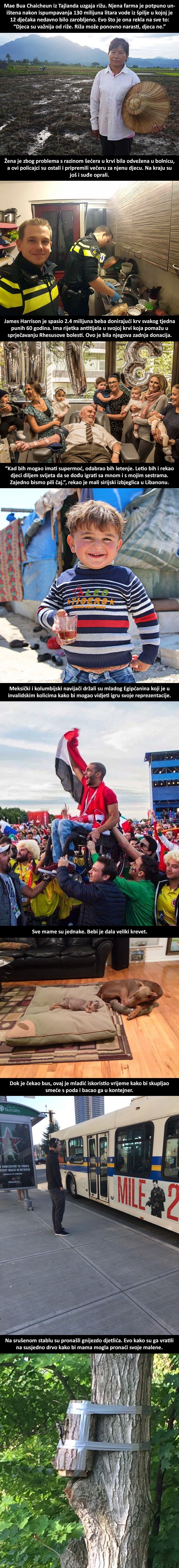 Ovih nekoliko slika će vam popraviti raspoloženje i dokazati da još uvijek ima nade za ovaj svijet