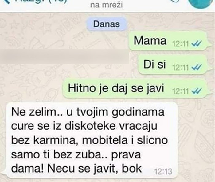 PROBLEMATIČNI IZLAZAK Djevojka je htjela da joj se mama javi, no ona joj je objasnila što ju je razočaralo