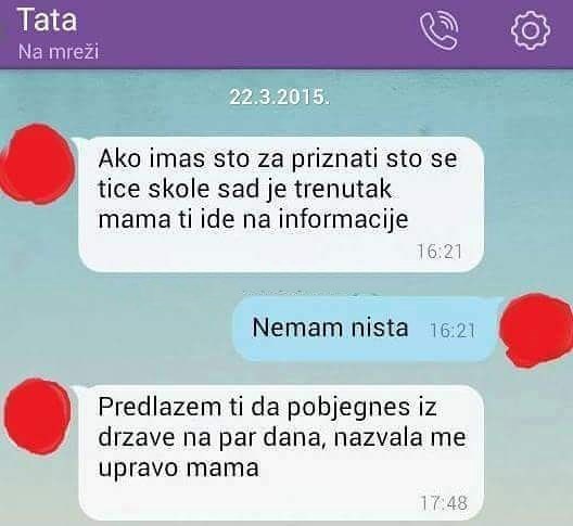 Mama mu je išla u školu na informacije, a onda je od tate dobio obziljno upozorenje