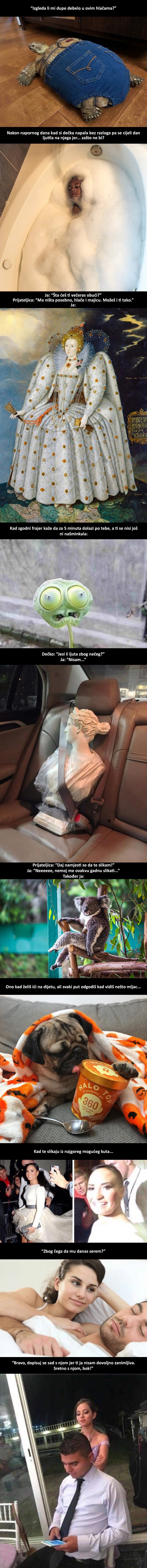 10 urnebesnih slika koje savršeno opisuju "teške trenutke" koje žene svakodnevno proživljavaju