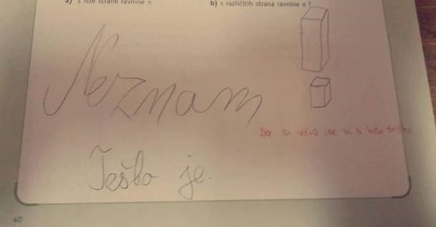 Ovaj učenik je svojoj učiteljici vrlo jasno dao do znanja da ne zna riješiti zadatak