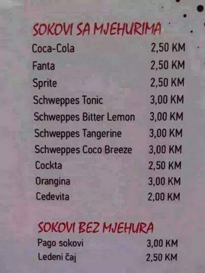 U jednom bosanskom kafiću imaju posebno simpatičan naziv za gazirane sokove 