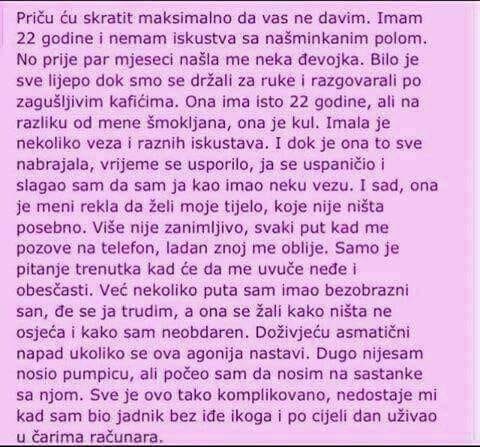 22-godišnjak je konačno pronašao djevojku, no vrlo brzo je požalio zbog toga