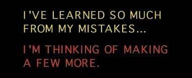 Na greškama se uči, a učimo dok smo živi