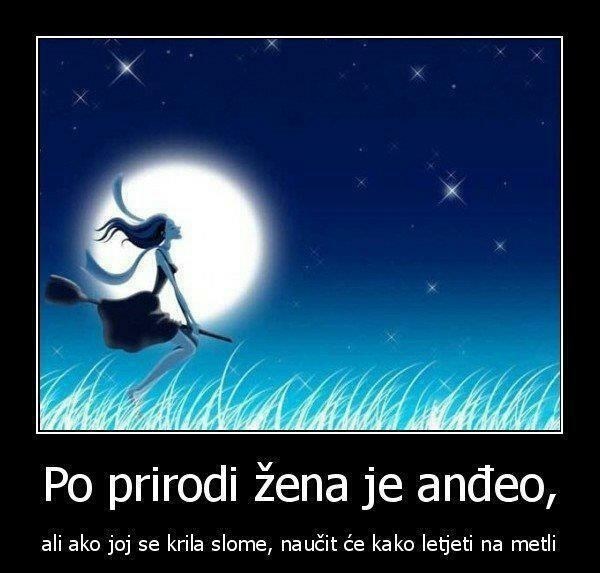 Žene lete u svakom slučaju - ti biraš anđela ili vješticu