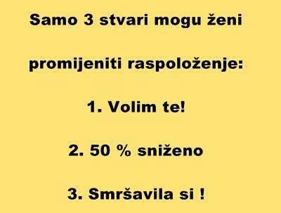 Evo kako popraviti žensko raspoloženje u jednoj sekundi!