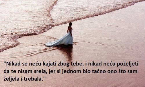 Ne žali zbog prošlosti i propalih ljubavi...