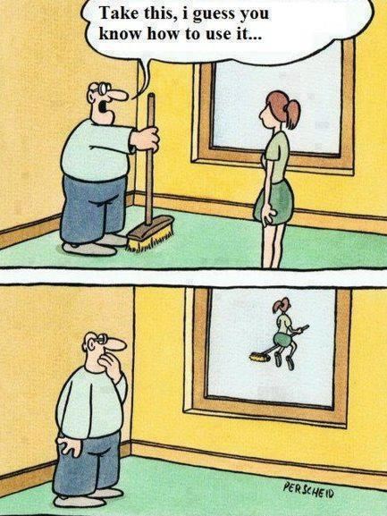 Žene znaju kako se koristi metla?