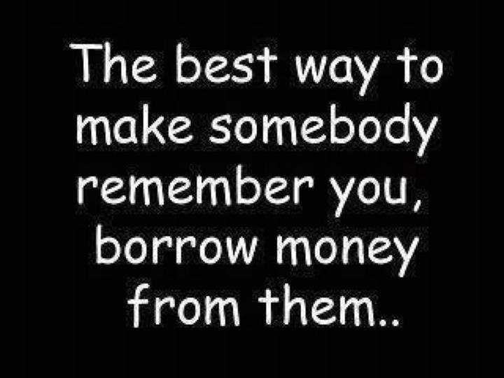 Znaš li kako natjerati ljude da te ne zaborave?