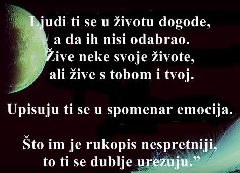 Ljudi prolaze kroz život, tragovi ostaju...