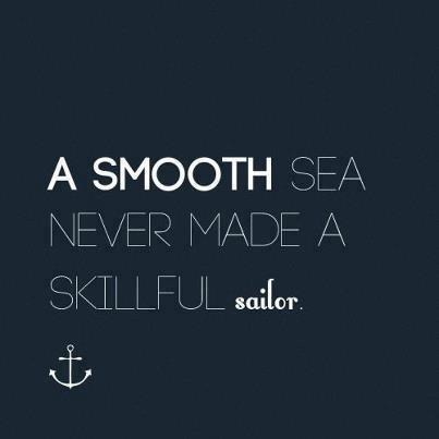 Lako je biti mornar na mirnom moru