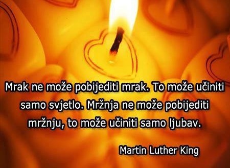 Ne možeš mržnjom protiv mržnje, treba ti jače oružje