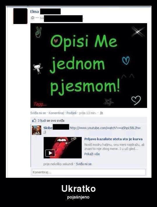 Opisao je pjesmom: Šteta što si kurva