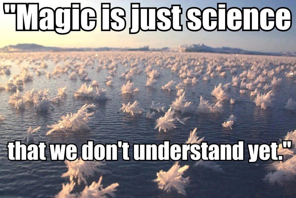 Znanost je jedna velika čarolija