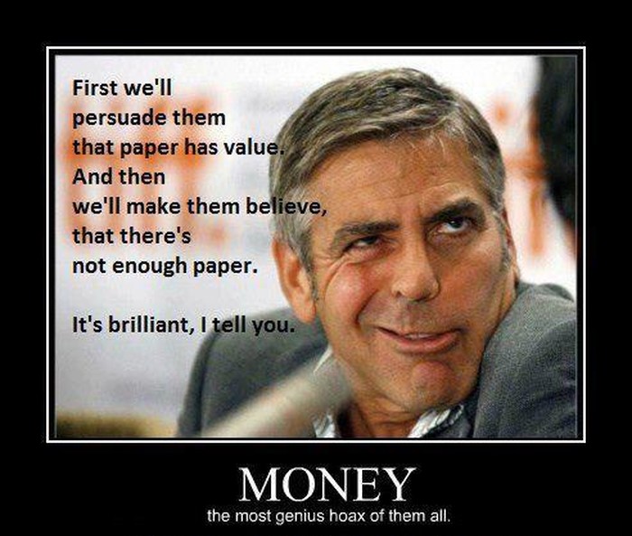 Clooney zna pravu istinu o novcu...
