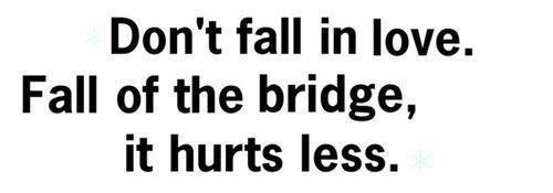 Pad s mosta boli manje od ljubavi?