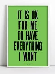 Egotripom za ljepši dan: OK je imati sve što poželiš