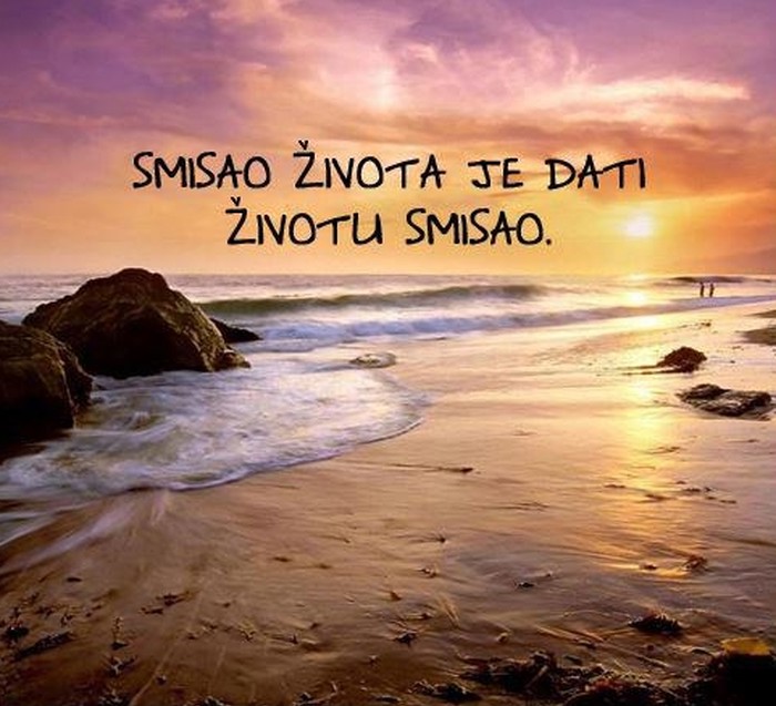 Ima li tvoj život smisla?