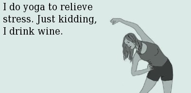 Kad ne pomaže joga, vino je lijek za stres