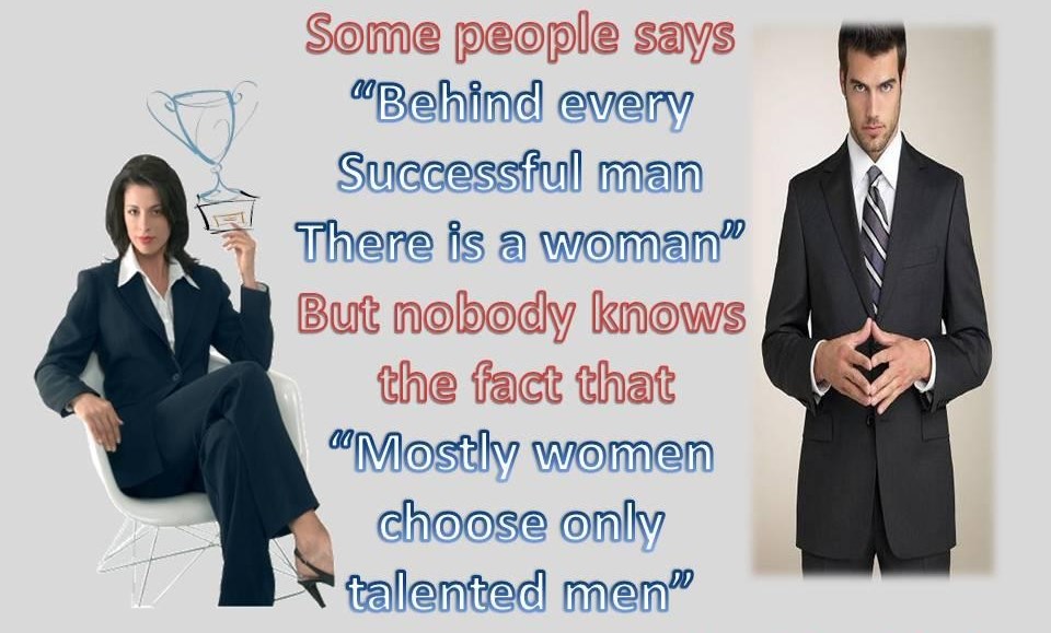 Iza svakog uspješnog muškarca žena - jer žene biraju