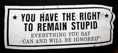 Ljudi imaju pravo ostati debili - ignoriraj ih