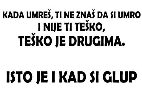 Glupost jednaka smrti