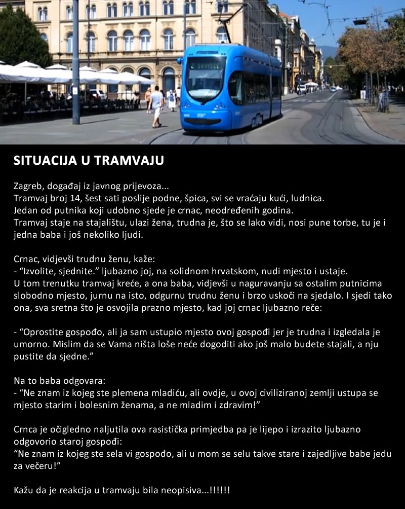 BORBA PUTNIKA U 14-ici: Cijeli tramvaj vrištao od smijeha na spuštanje bahatoj rasistici!