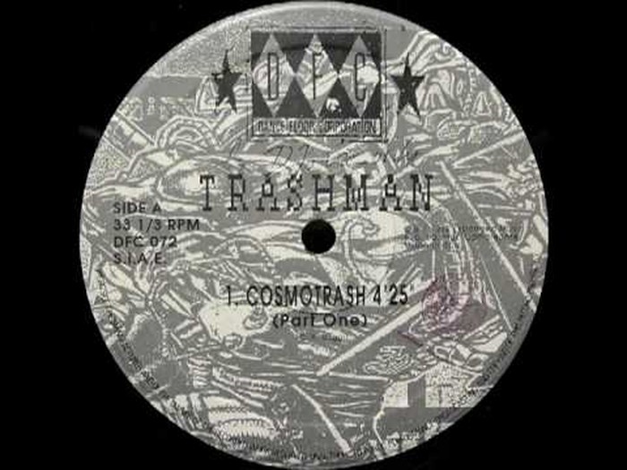 Trashman - Cosmotrash (Part One)