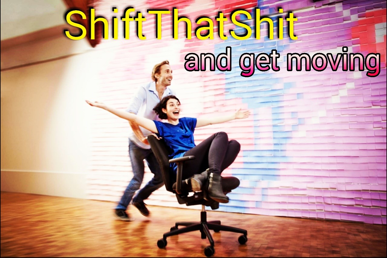 ShiftThatShit.jpg