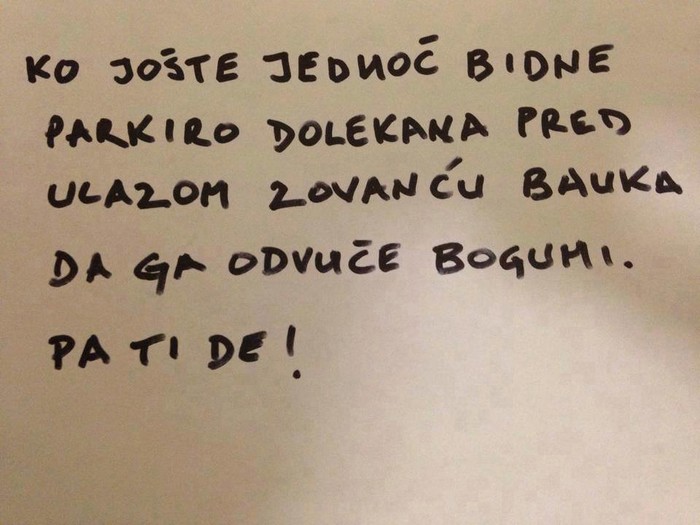 Nemoj da ti "bauka" zovem da ti nosi auto!