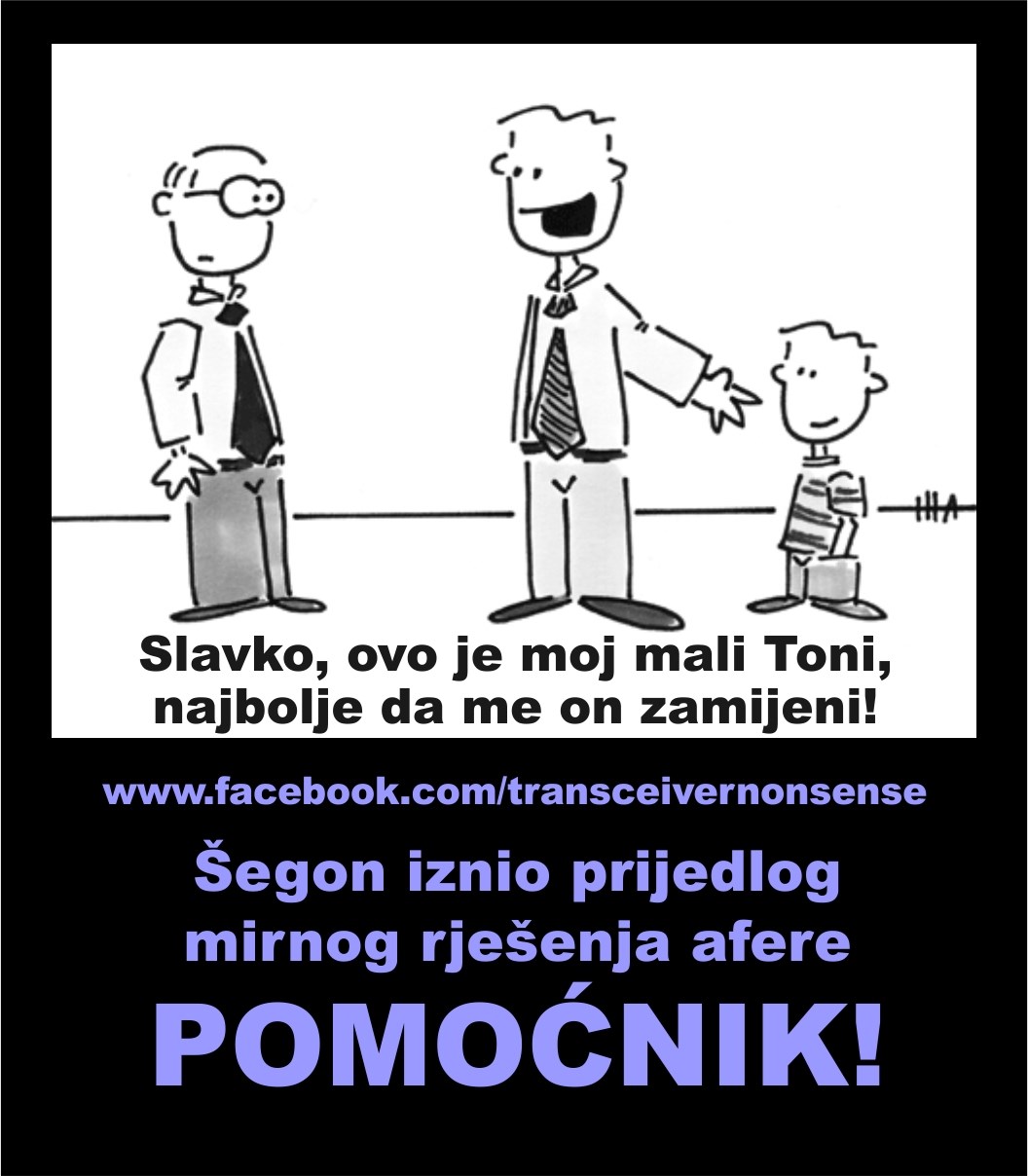 NA POMOLU MIRNO RJEŠENJE AFERE "POMOĆNIK"