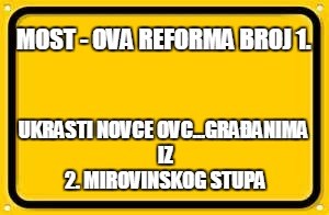 Počinju "reforme"...