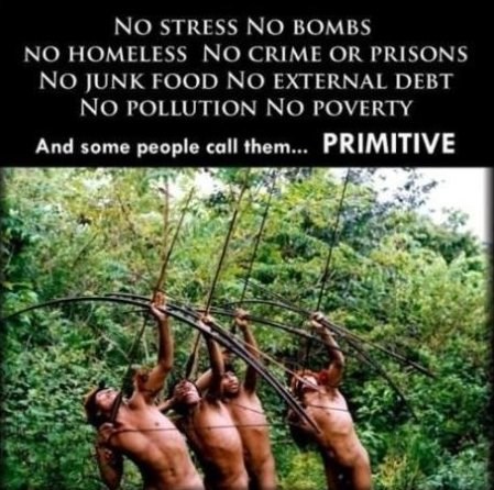 Kad usporediš nas i "primitivce" padne ti mrak na oči