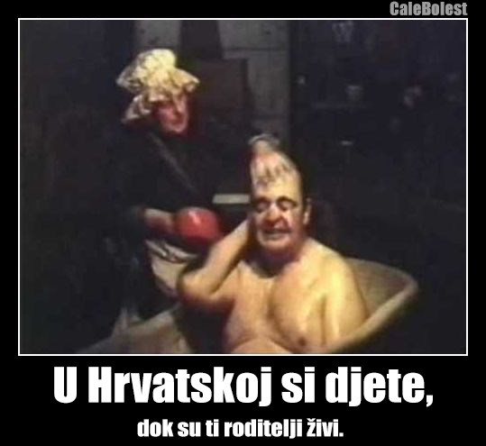 U Hrvatskoj si djete, 
